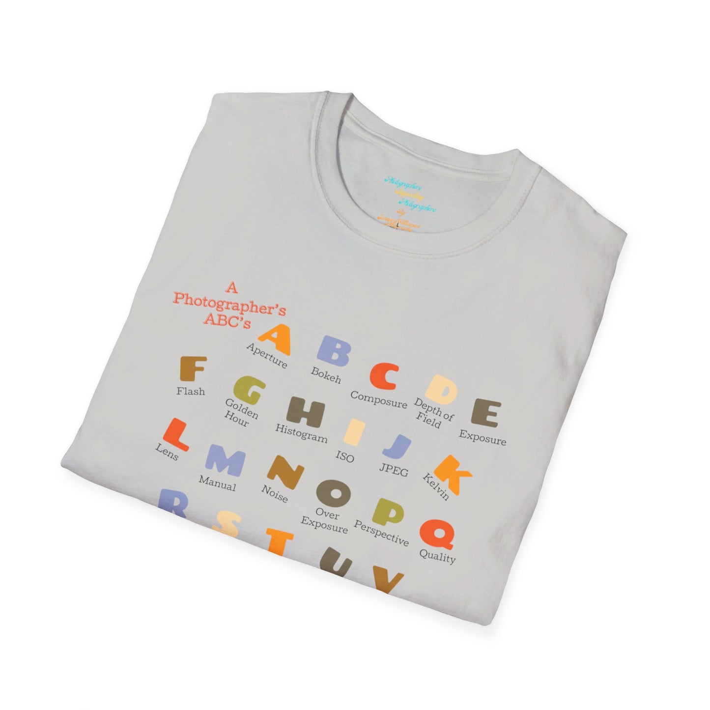 A Photographer's ABC's - Unisex Softstyle T-Shirt