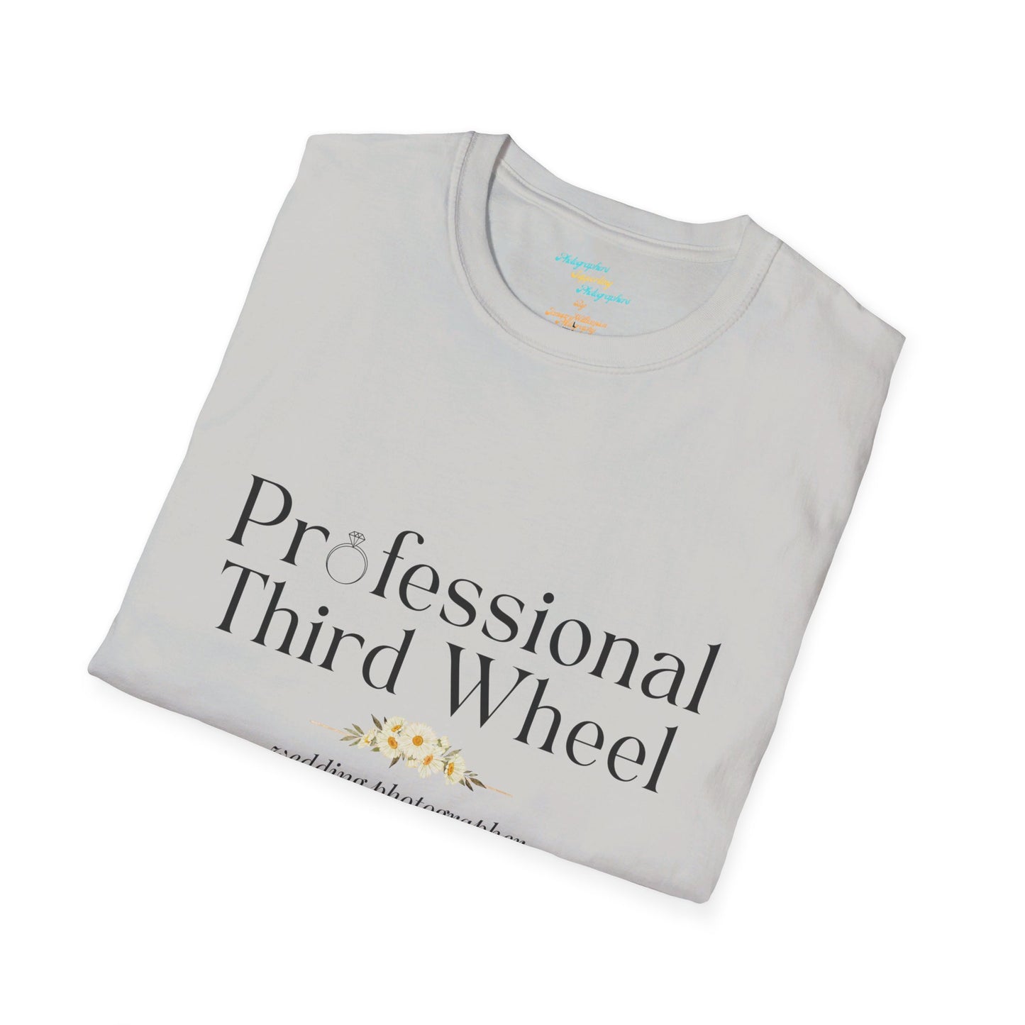 Professional Third Wheel - Unisex Softstyle T-Shirt