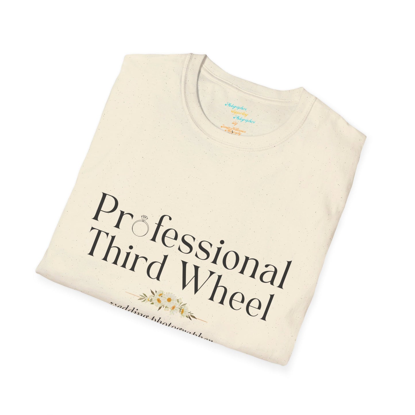 Professional Third Wheel - Unisex Softstyle T-Shirt